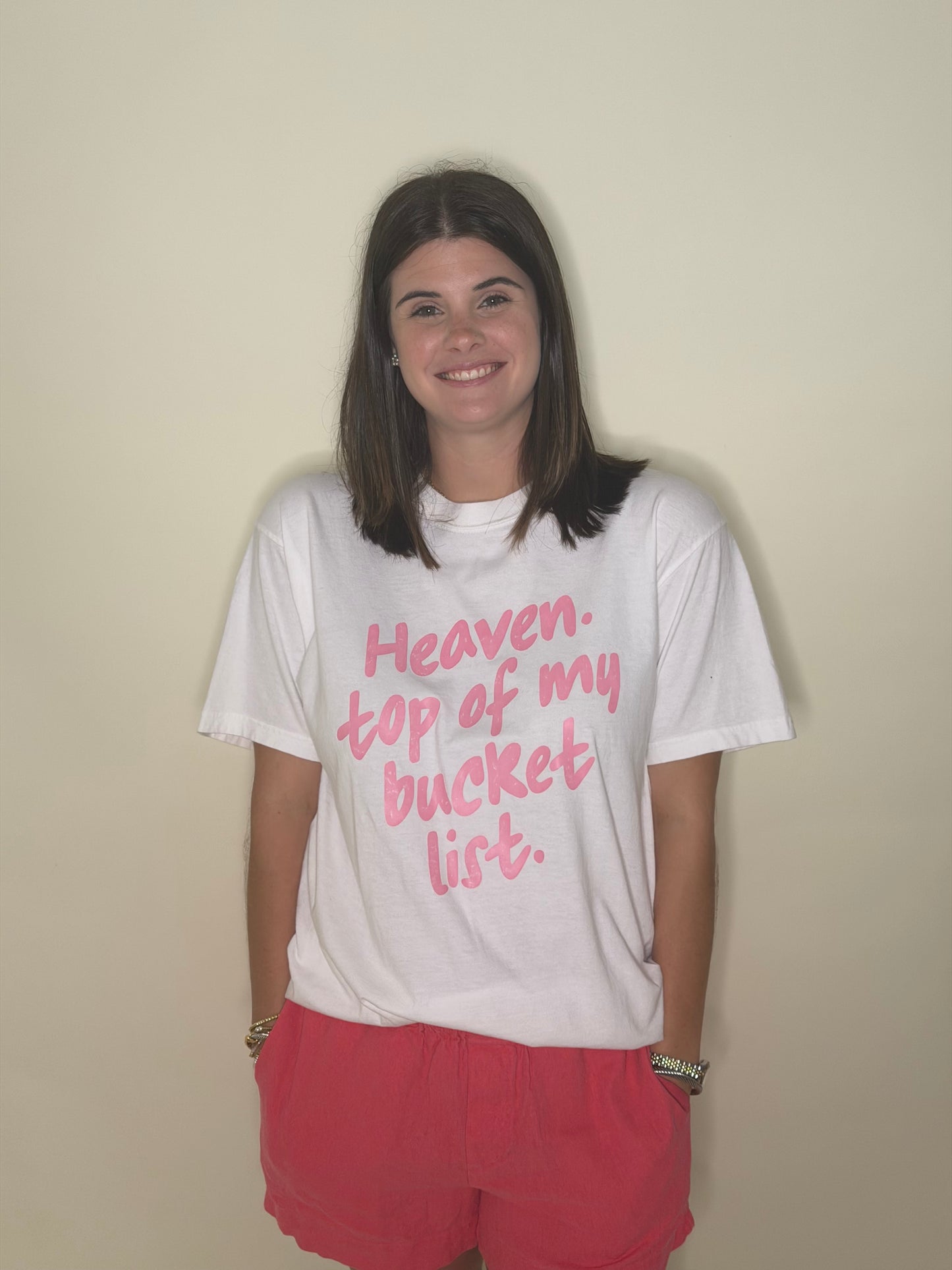 Top Of My Bucket List Tee